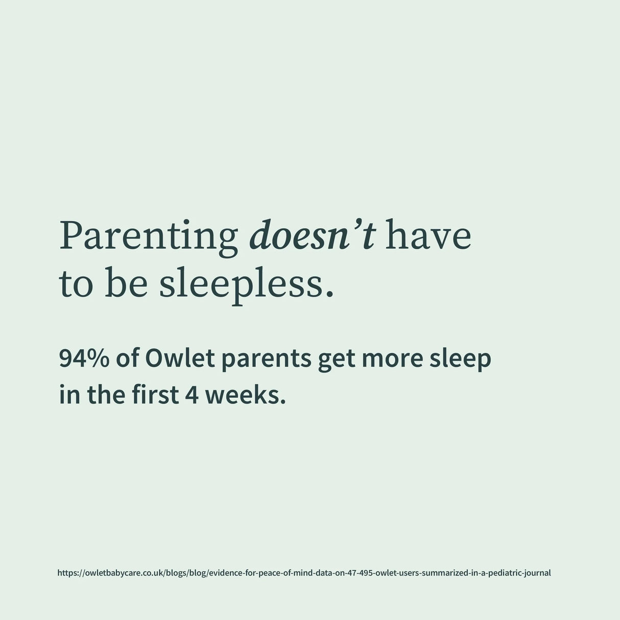 Owlet parents getting more sleep in the first 4 weeks.